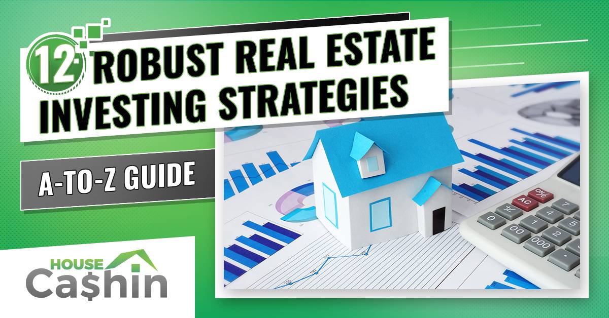 12 Best Real Estate Investment Strategies [2023 Guide for Beginners